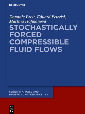 cover image of Stochastically Forced Compressible Fluid Flows